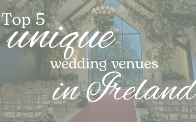 Top 5 Unique Irish Wedding Venues to Get Married in 2025/2026